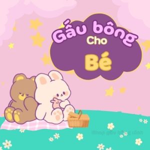 Gấu bông cho bé